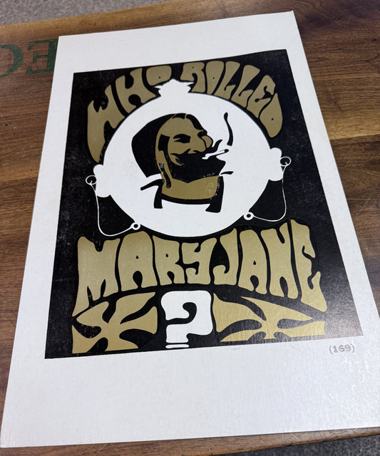 Zig Zag "Who rolled Mary Jane?" Poster